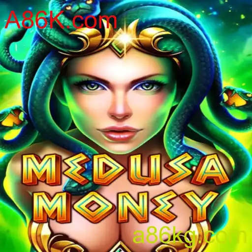 Descubra o emocionante mundo de MedusaMoney: A86K.com e seus mistérios